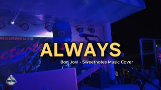 Download Lagu Always | Bon Jovi - Sweetnotes Live @ Pandan, Camiguin MP3