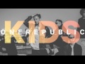 Onerepublic  kids audio