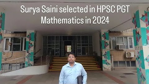 HPSC PGT Mathematics interview questions in 2024