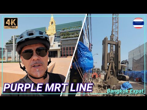 NEW Purple MRT Line Construction Started Bangkok 🇹🇭 Thailand