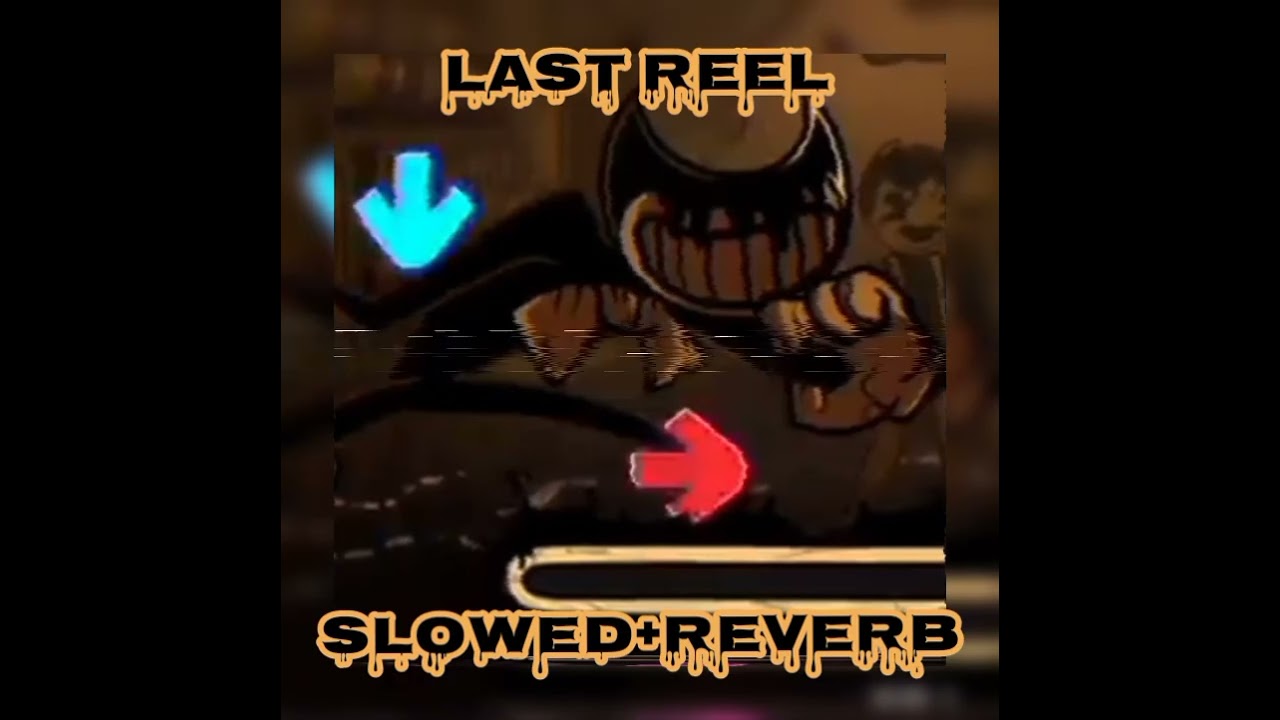 FNF vs Ink Bendy 𝙇𝘼𝙎𝙏 𝙍𝙀𝙀𝙇 Slowed + Reverb //Vs Indie Cross V1.0