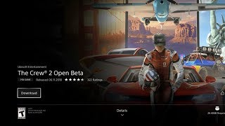 PS4 - how to download The Crew 2 Open Beta Por Ps4 [Free Open Beta]