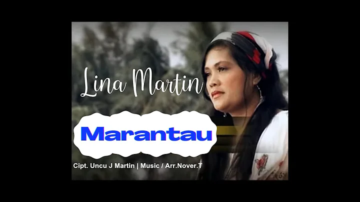 MARANTAU- LINA MARTIN | LAGU MINANG TERBARU 2022