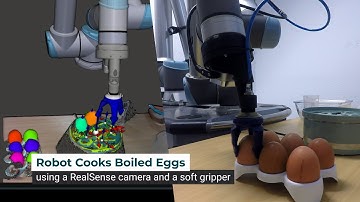 Robot Cooks Boiled Eggs using a RealSense camera and a soft gripper