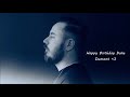 Duke Dumont Happy Birthday Mix ♥
