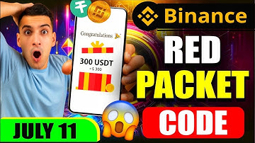Binance Red Packet Code Today | RedPacket Code in Binance Today | Red PacketCode Today Binance