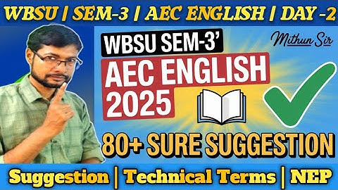 WBSU SEM-3 AEC ENGLISH SUGGESTION 2025 | aec english 3rd semester | NEP