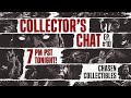 Collectors chat ep 10