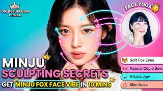 Get the Fox Face Look Like Minju 🦊✨ Lifted, Sculpted Face in 10 Minutes (No Surgery)