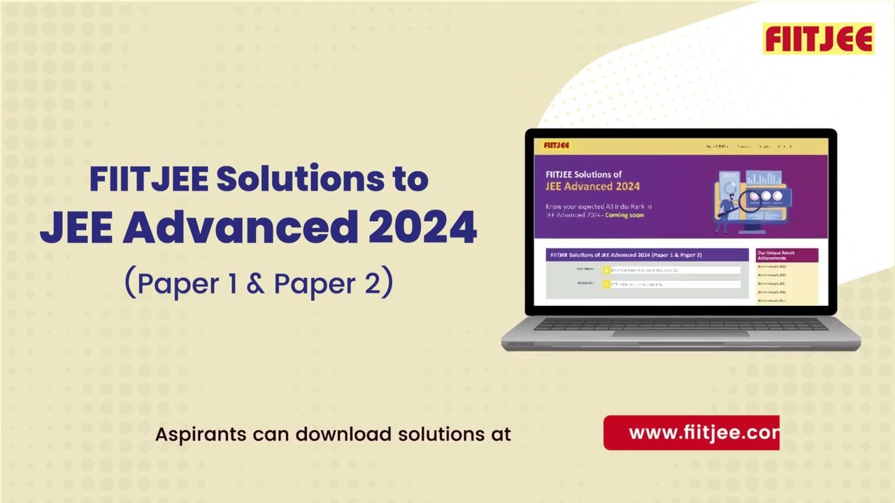 FIITJEE Solutions to JEE Advanced 2024 ( Paper 1 & Paper 2)