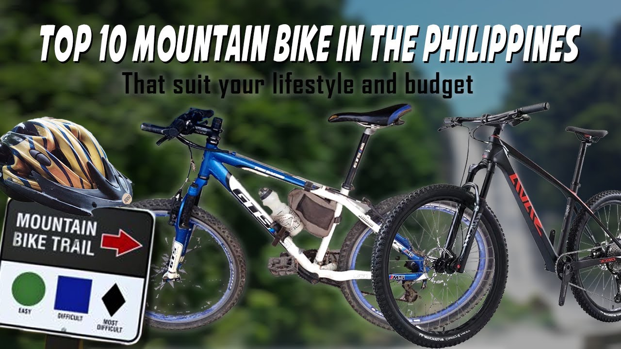 Mountain Bike Top 10 In The Philippine YouTube