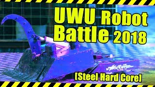 UWU Robot Battle 2018  [Highlights]