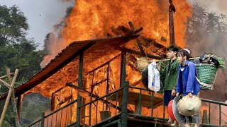 1 Year of building the Farm, The fire destroyed the entire house in 30 minutes (Full) - Tao Thị Ún