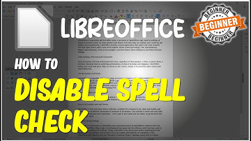 LibreOffice How To Disable Spell Check