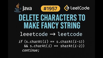 LeetCode 1957: Delete Characters to Make Fancy String | Java Solution | String Manipulation