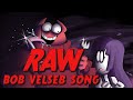 RAW - Bob Velseb (Spooky Month - Tender Treats) Original Song WITH LYRICS By RecD