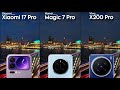 Xiaomi 17 Pro Vs Honor Magic 7 Pro Vs Vivo X200 Pro Camera Test Comparison 