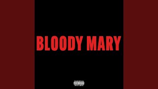 Bloody Mary - 7deewop