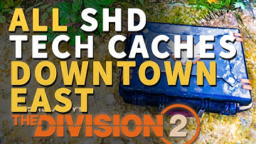 All Downtown East SHD Tech Caches Division 2