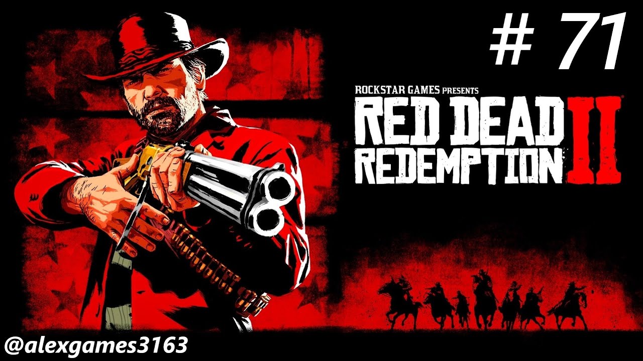 Red Dead Redemption 2 - part 71 (@alexgames3163) - YouTube