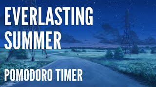 everlasting summer pomodoro timer 50/10 | бесконечное лето | study and work