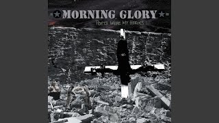 Video thumbnail of "Morning Glory - Quemar Las Fronteras"