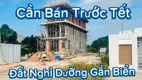 Anh Chủ kẹt Tiền Cần Bán Gấp Đất Nghỉ Dưỡng Gần Biển Phước Hải-Bà Rịa Vũng Tàu.#nhavuon #nhadep