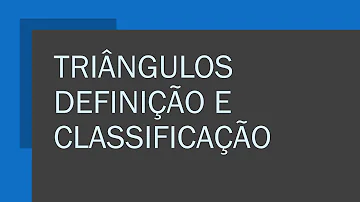 Qual é a definição de um triângulo?