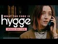 5 films that will make you feel hygge