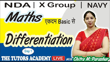 Differentiation | Day 1 | NDA | Airforce X group | Navy | Chitra M. Parashar