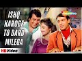 Ishq Karoge To Dard Milega 💔|| Bollywood songs || Hindi songs || Most Emotional Songs🥲