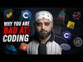 Coding Isn't Hard. You're Making These 5 Mistakes.