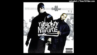 Naughty By Nature - What U Don&#39;t Know