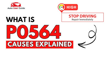 What is P0564 : Engine Error Code Causes Explained