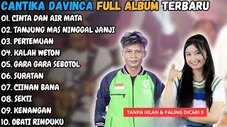 Cantika Davinca Full Album Terbaru | Cinta Dan Air Mata | Global Music 2025