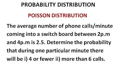 Poisson Distribution - Probability Distribution Problem
