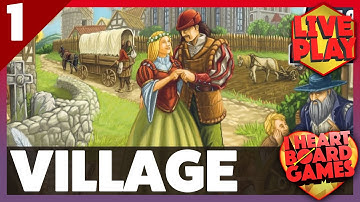 VILLAGE (Session 1, 4 Players) Live Board Game Session! I Heart Board Games!