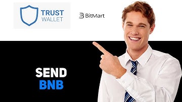 How To Send BNB From Trust Wallet To Bitmart 2025