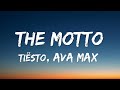Tisto  ava max  the motto lyrics