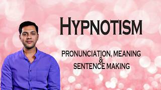 Hypnotism - Meaning_&_Pronunciation_Word_World_Audio_Video_Dictionary