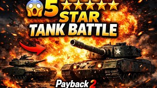 😱 5 STAR TANK BATTLE | Payback 2 Crazy Explosion Gameplay 💥🚀