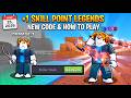 ROBLOX: +1 Skill Point Legends - HOW TO PLAY & NEW CODES (07/25/2026)