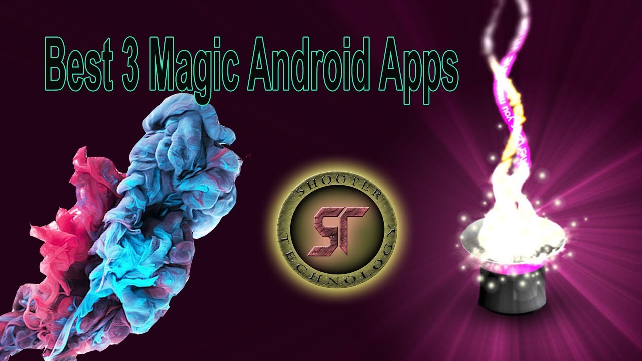 Best 3 Magic android apps 2018