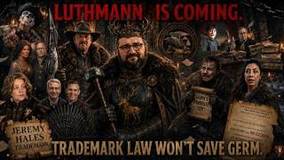 LUTHMANN IS COMING: Trademark Law Won’t Save GERM @WhatTheHales