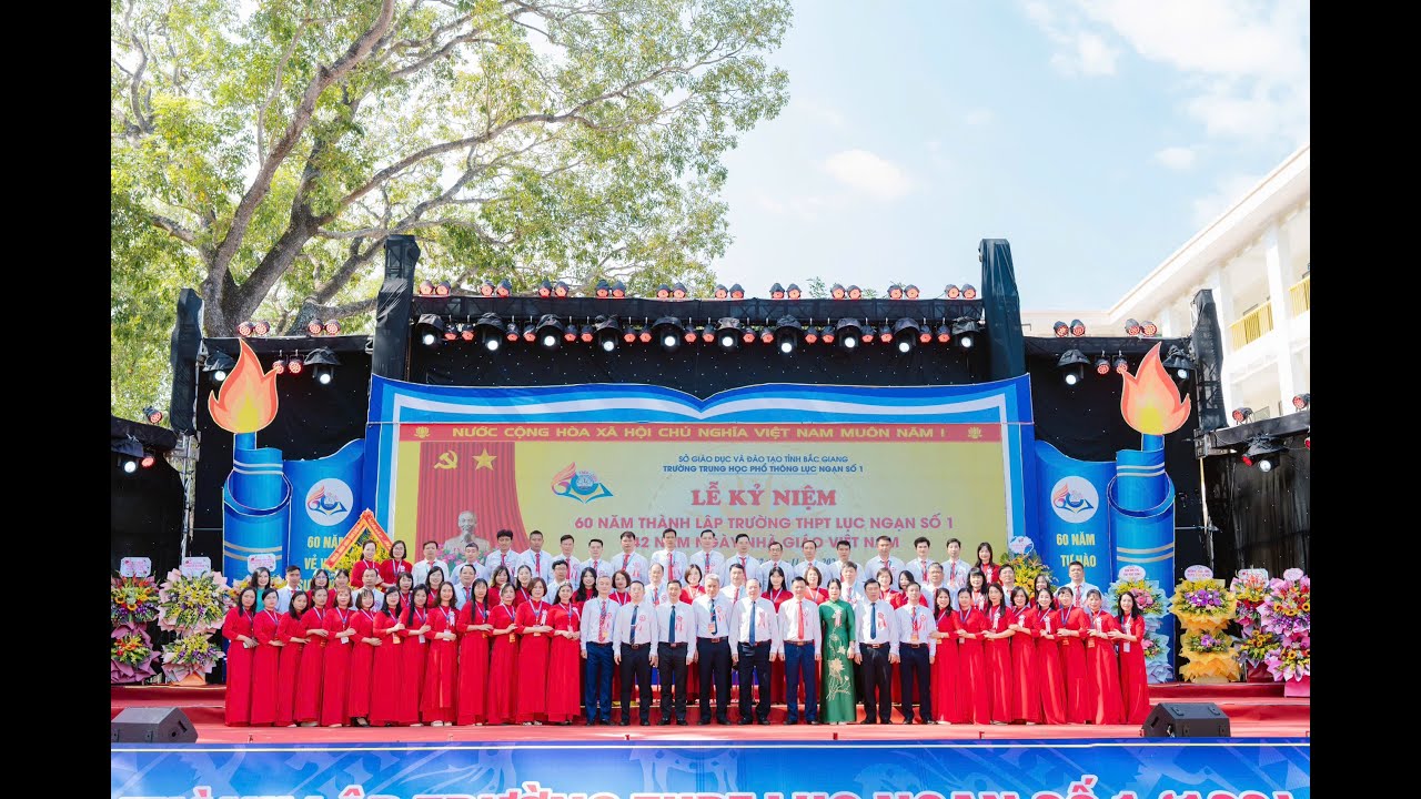 LỄ KỶ NIỆM 60 NĂM THÀNH LẬP TRƯỜNG THPT LỤC NGẠN SỐ 1 (1964 - 2024)