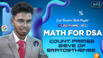 Count Primes | Sieve of Eratosthenes  | Math - 8 | Code Thanish Dsa Sheet