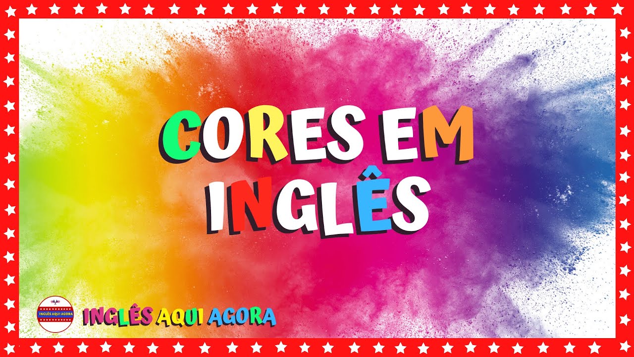 As Cores em Inglês  Aprender as Cores em Inglês 