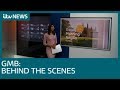 Good Morning Britain: Behind the Scenes | ITV News