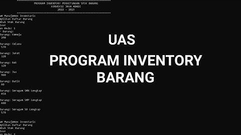UAS PROGRAM INVENTORY BARANG || DEMO VID KELOMPOK