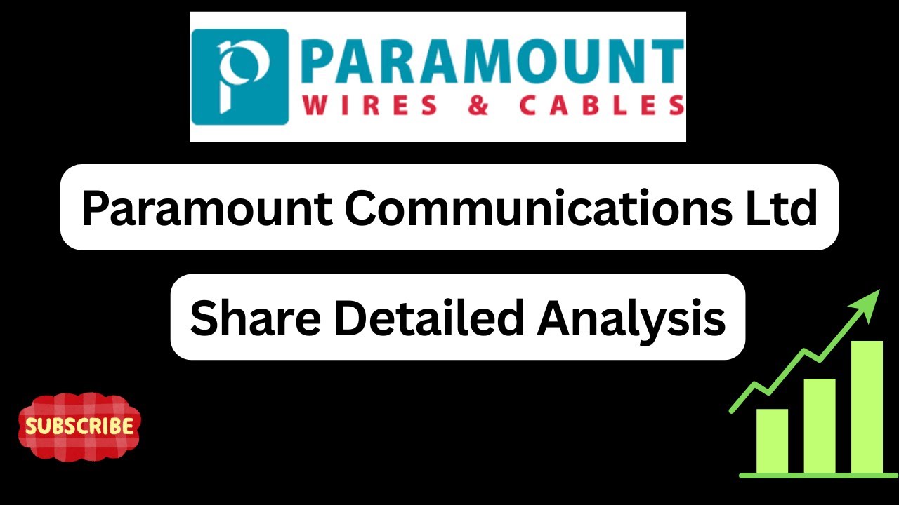 Paramount Communications Ltd Share Detailed Analysis